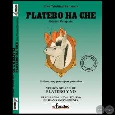 PLATERO Y YO / PLATERO HA CHE - Autor en espaol: JUAN RAMN JIMNEZ - Aio 2021